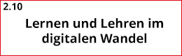 Dimension 2.10 Lehren und Lernen im digitalen Wandel 